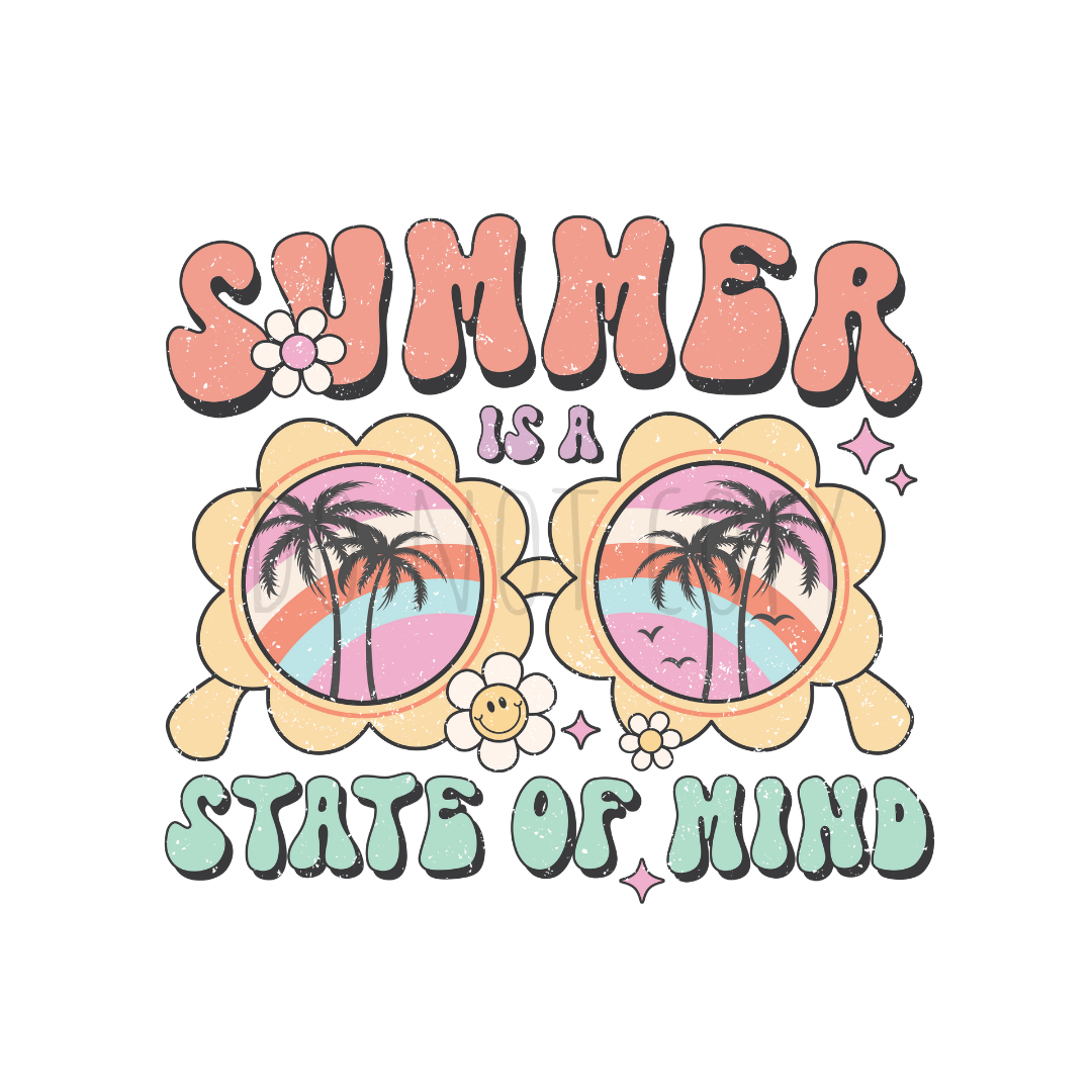 Summer is a state of mind DTF transfer S121