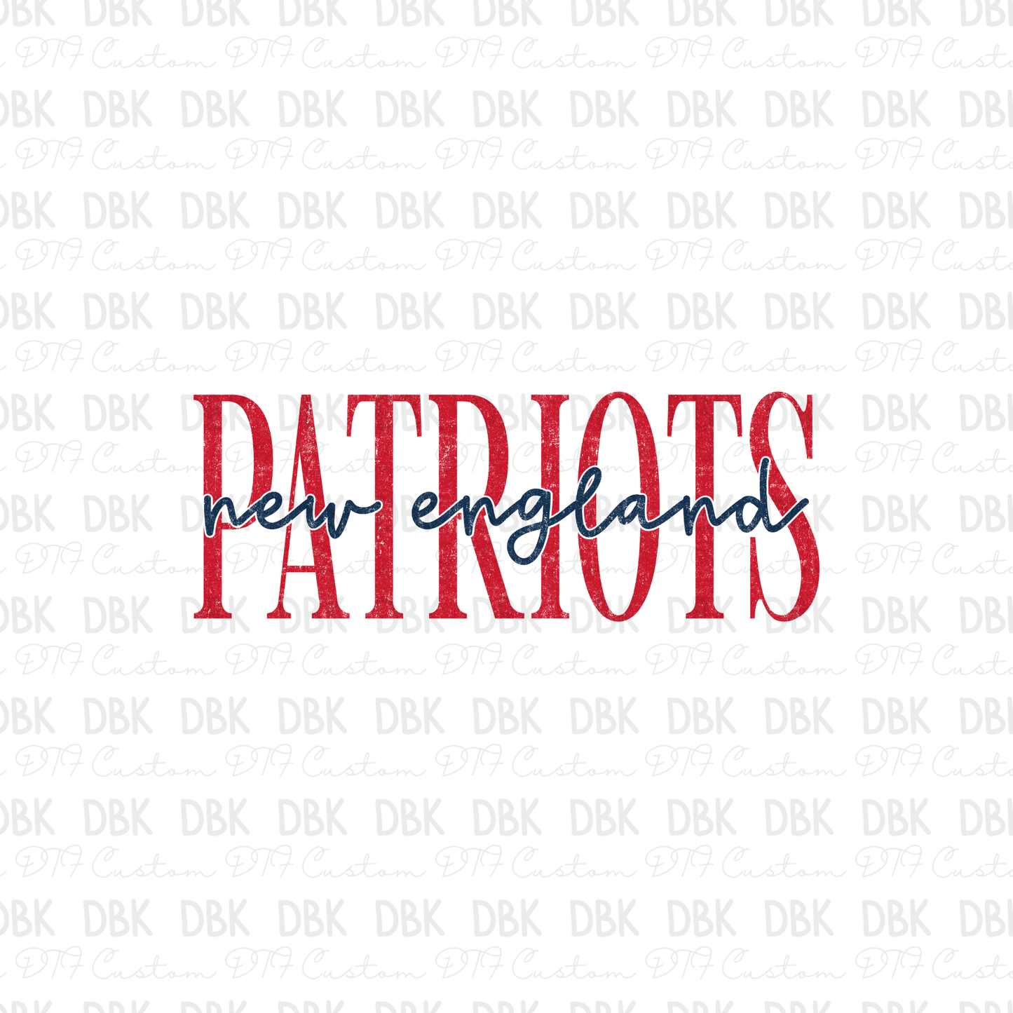 Patriots DTF Transfer