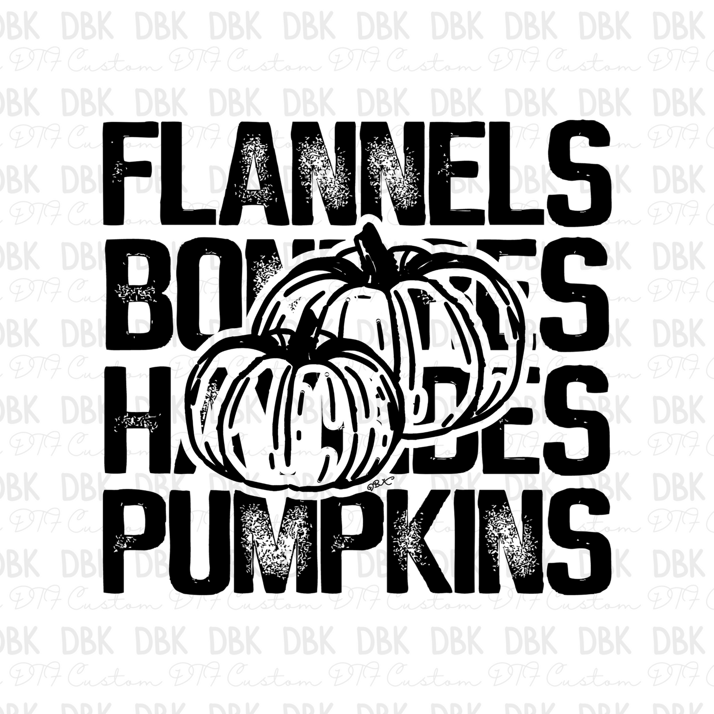 Flannels Bonfires Hayrides Pumpkins DTF Transfer F42