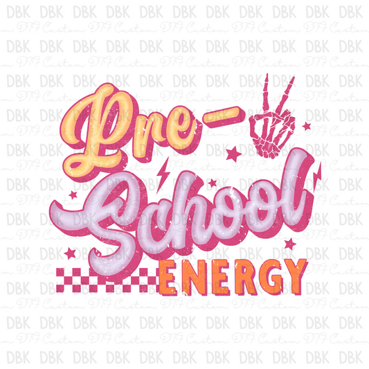 Pre-School Energy DTF Transfer A181