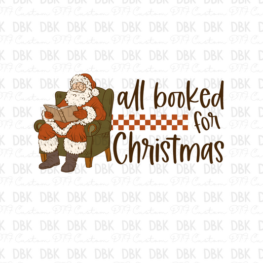 All Booked for Christmas DTF Transfer E228