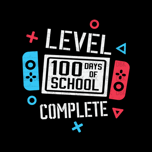 Level 100 days of school whiteDTF transfer A21