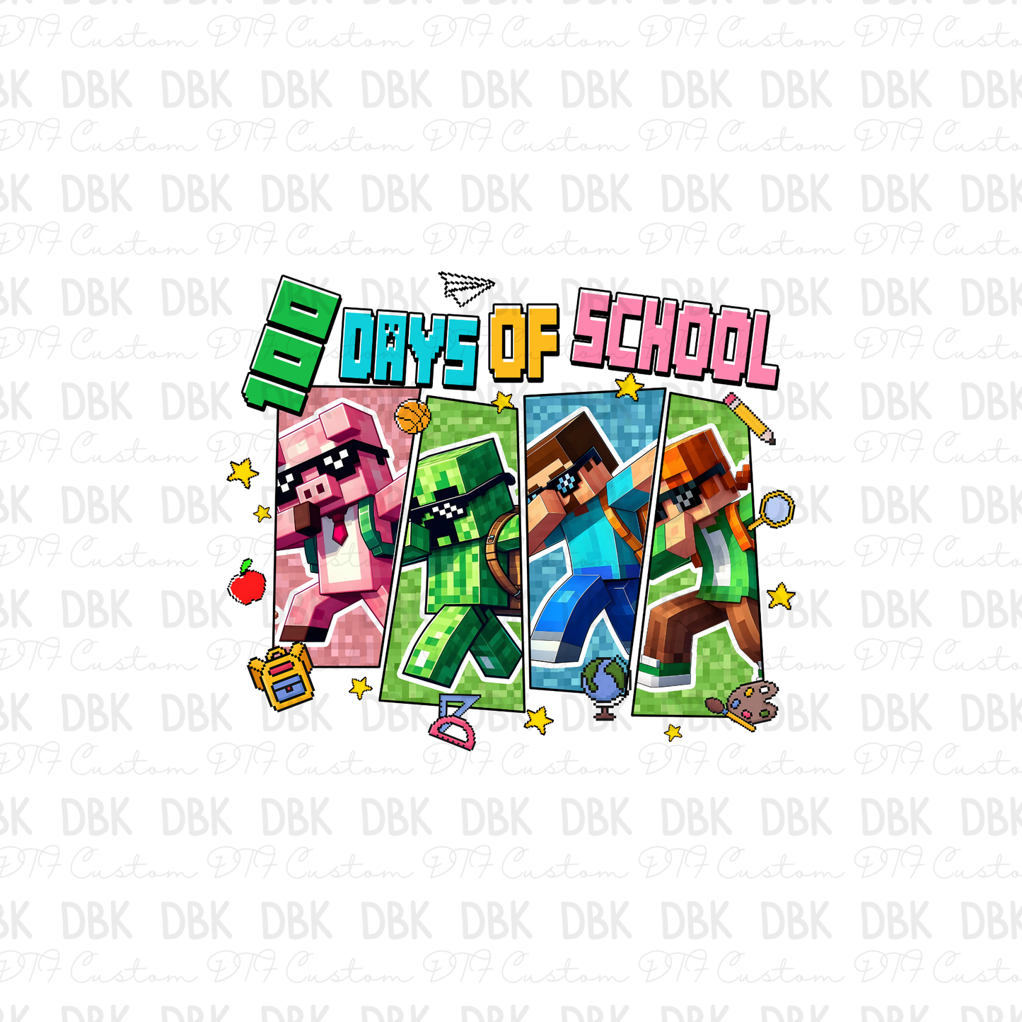 100 days of school mine-crft DTF Transfer A273