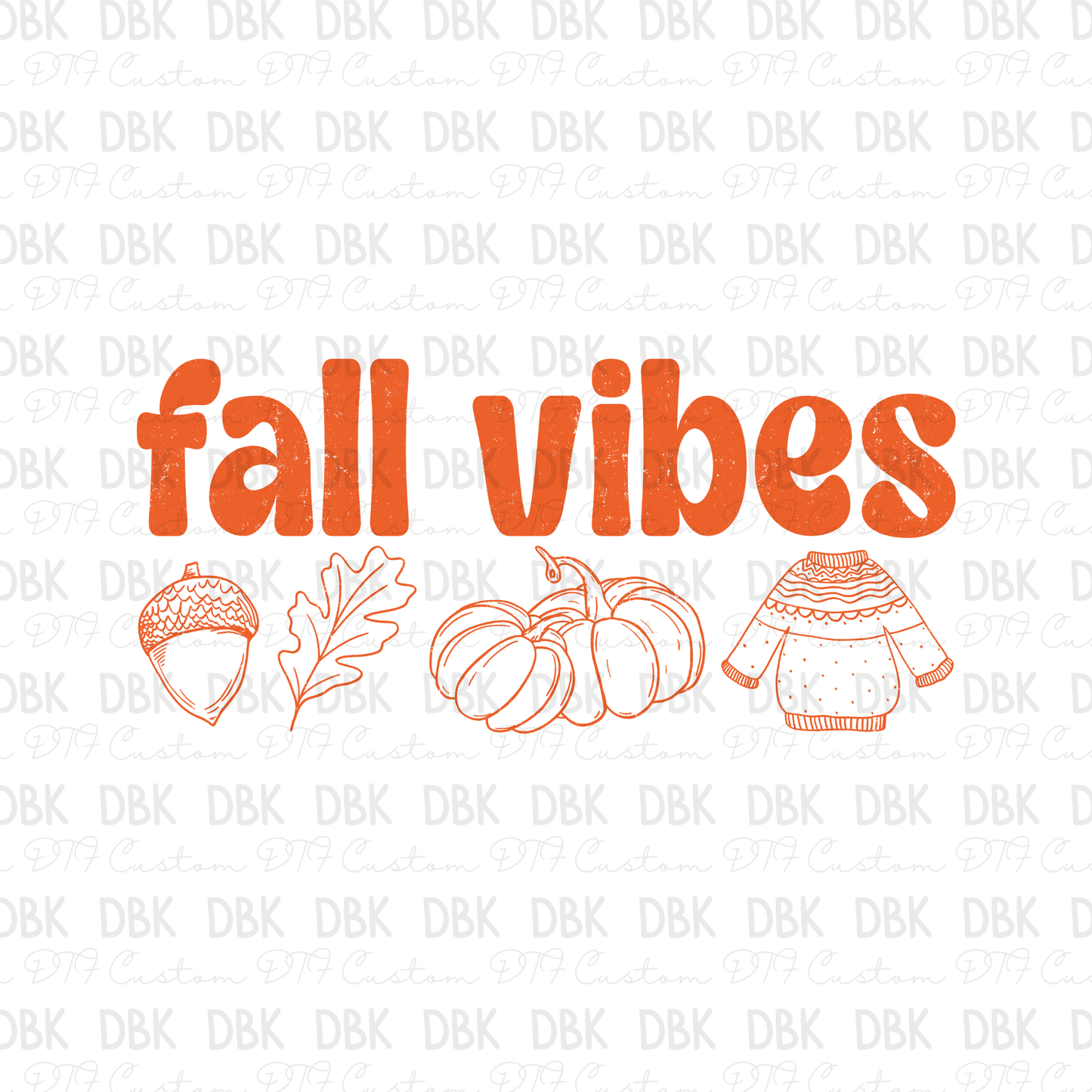 Fall Vibes DTF Transfer