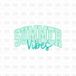 Summer Vibes Teal DTF Transfer