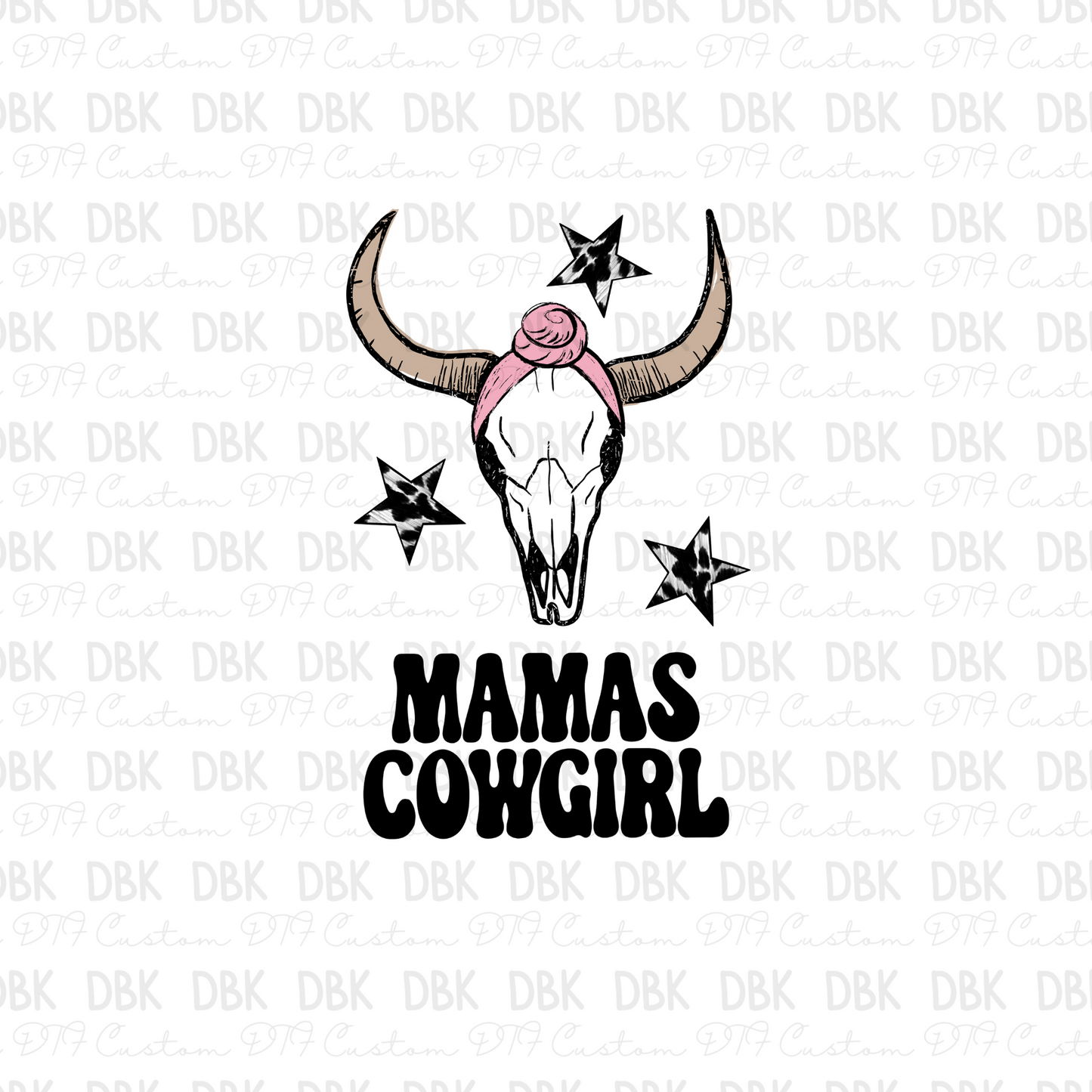 Mamas Cowgirl DTF transfer