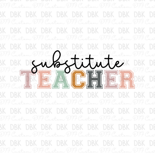 Substitute Teacher DTF Transfer A72