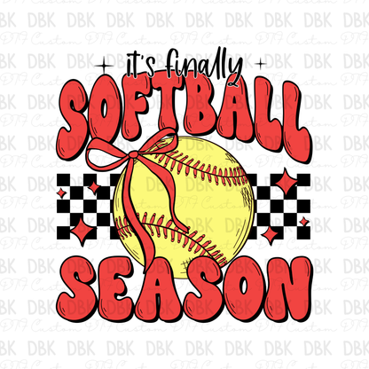 It's Finally Softball Season DTF Transfer C180