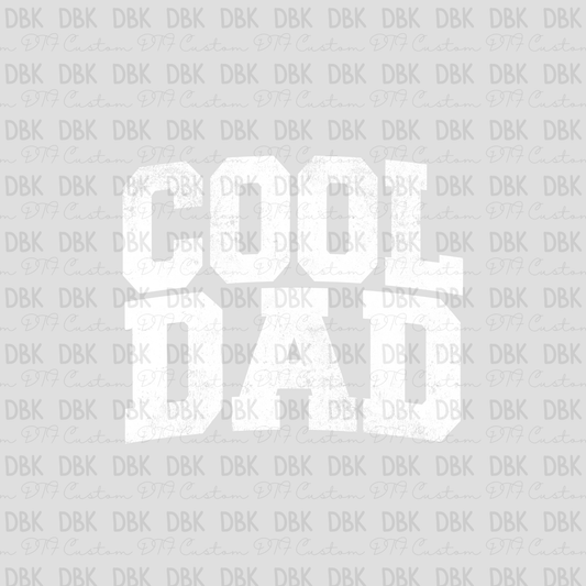 Cool Dad DTF Transfer WHITE