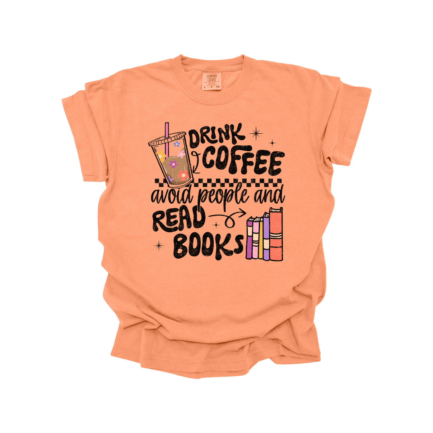 Drink coffee avoid people and read books DTF Transfer