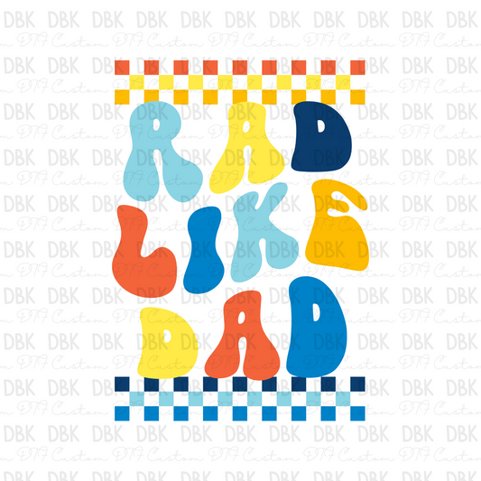 Rad like Dad DTF Transfer