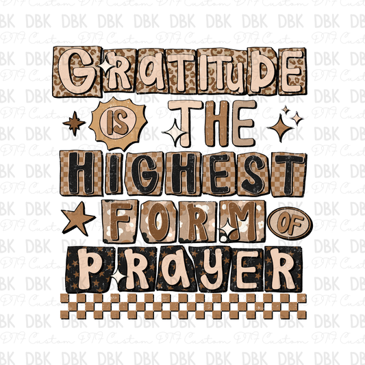 Gratitude is the highest form of prayer DTF Transfer FT152