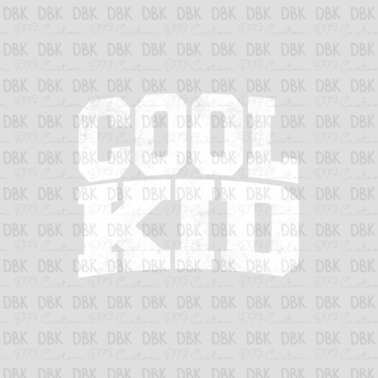 Cool Kid DTF Transfer WHITE