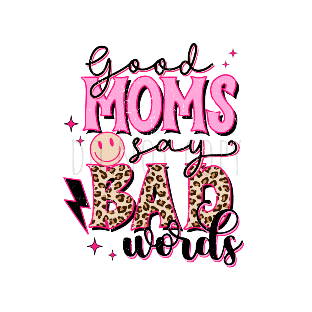 Good moms say bad words GoDTF transfer