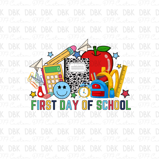 First Day of School DTF transfer