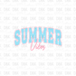 Summer Vibes DTF Transfer