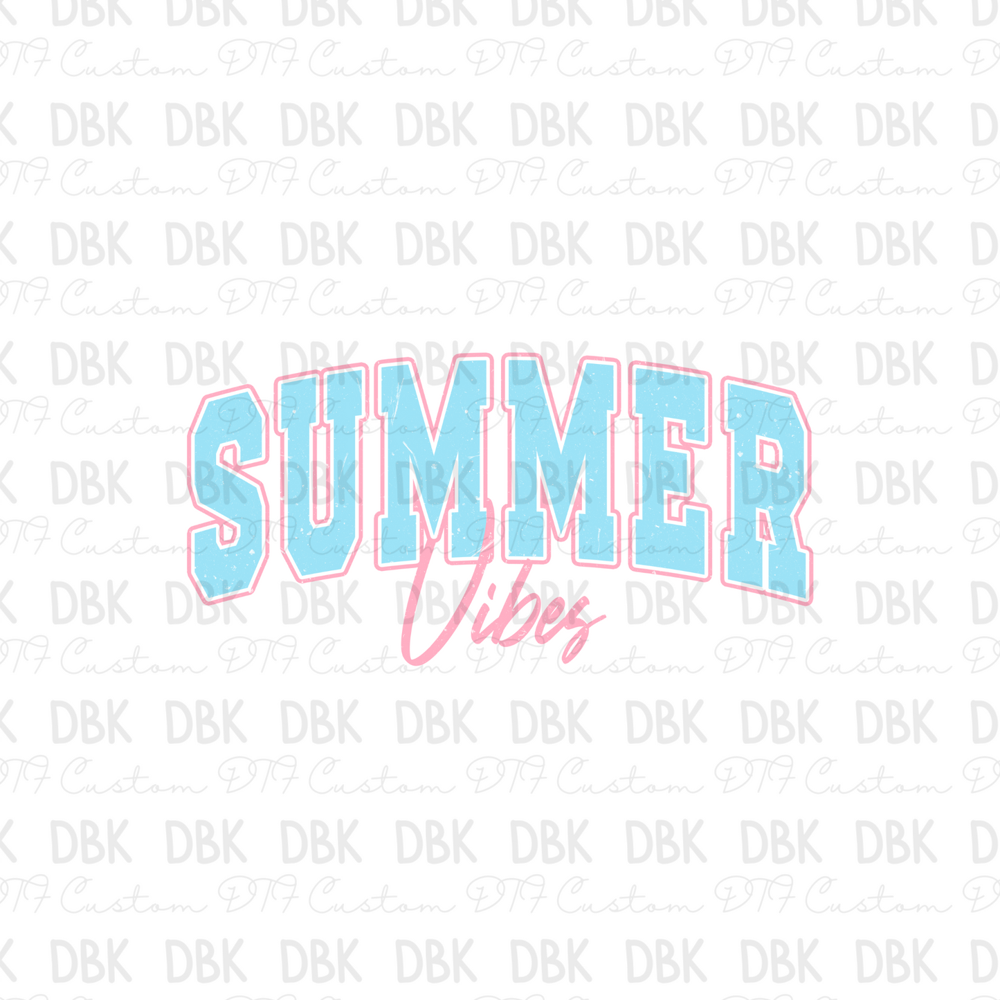 Summer Vibes DTF Transfer