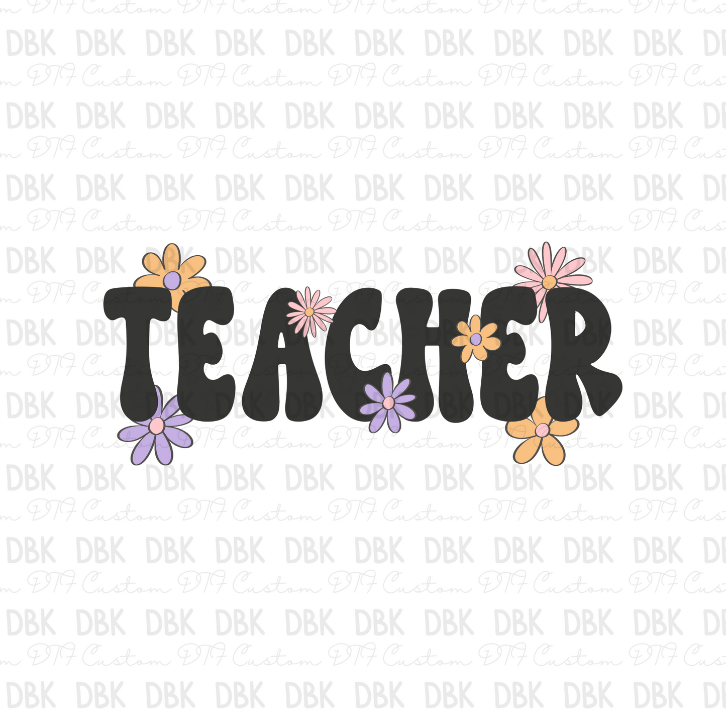 Teacher DTF transfer A39