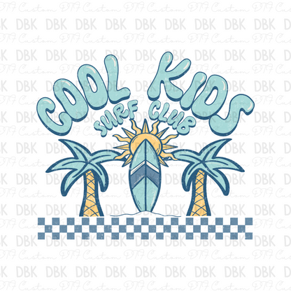 Cool Kids surf club DTF Transfer K130
