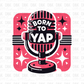 Born to yap DTF Transfer I158