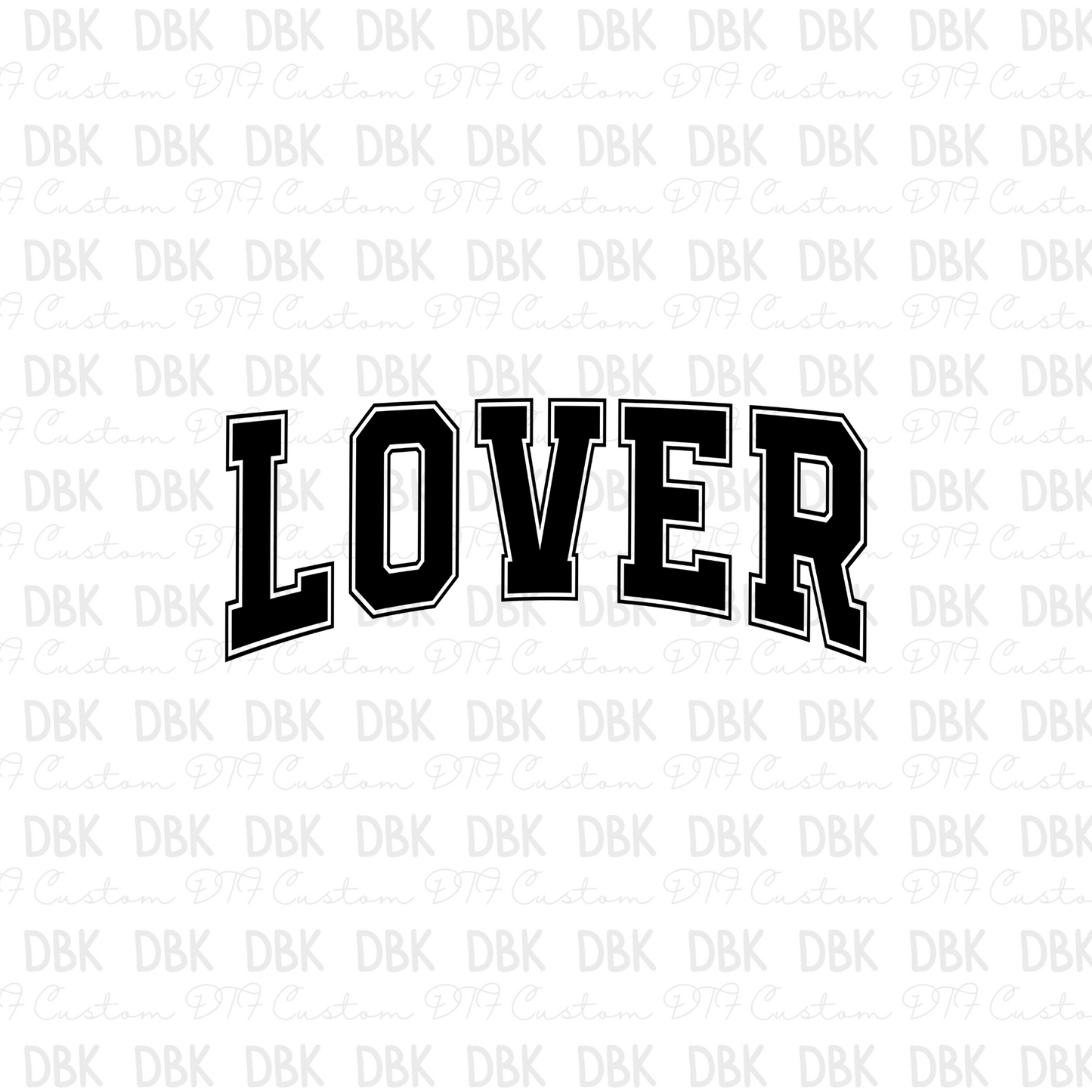 Lover BLACK DTF Transfer