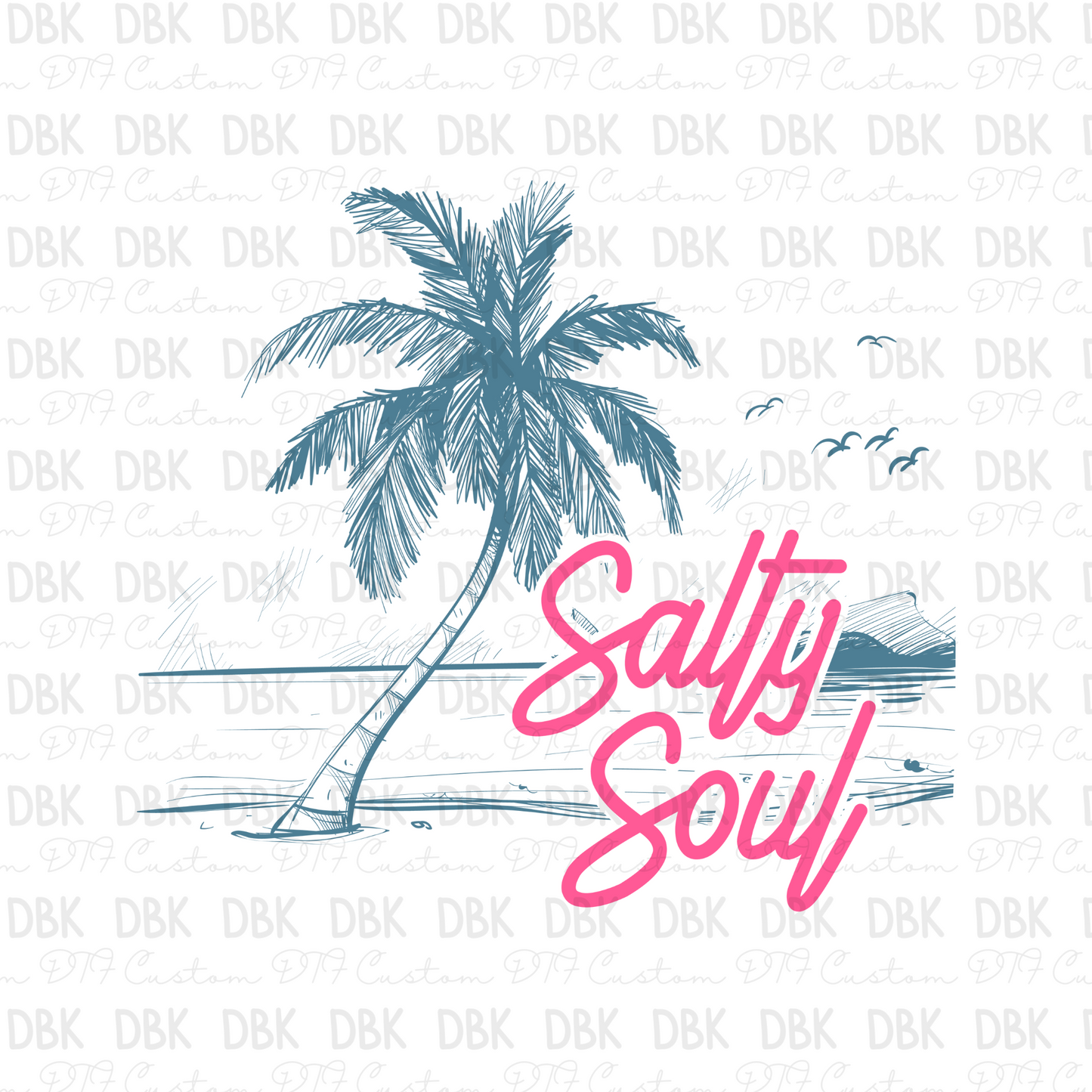 Salty Soul DTF Transfer