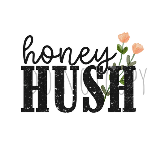 Honey Hush DTF transfer I30