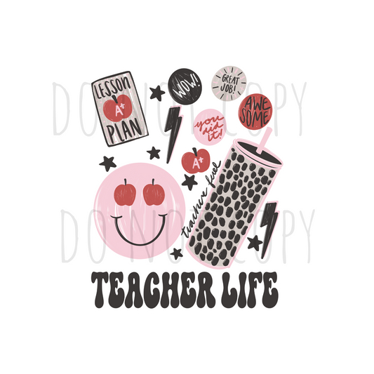 Teacher life smiley DTF transfer A3