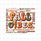 Fall Vibes DTF Transfer F83