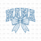 Mama Blue Bow DTF transfer