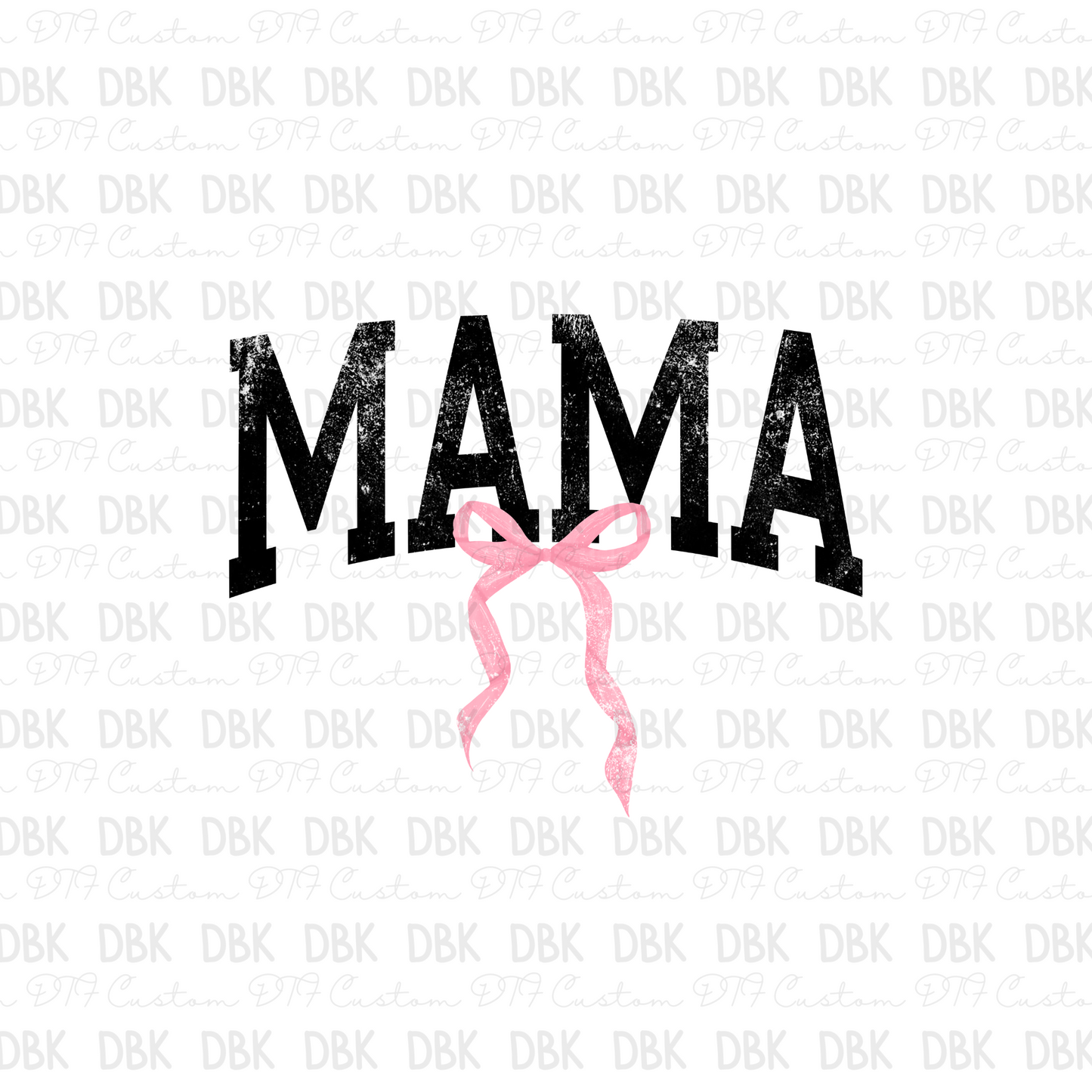 MAMA DTF TRANSFER N288