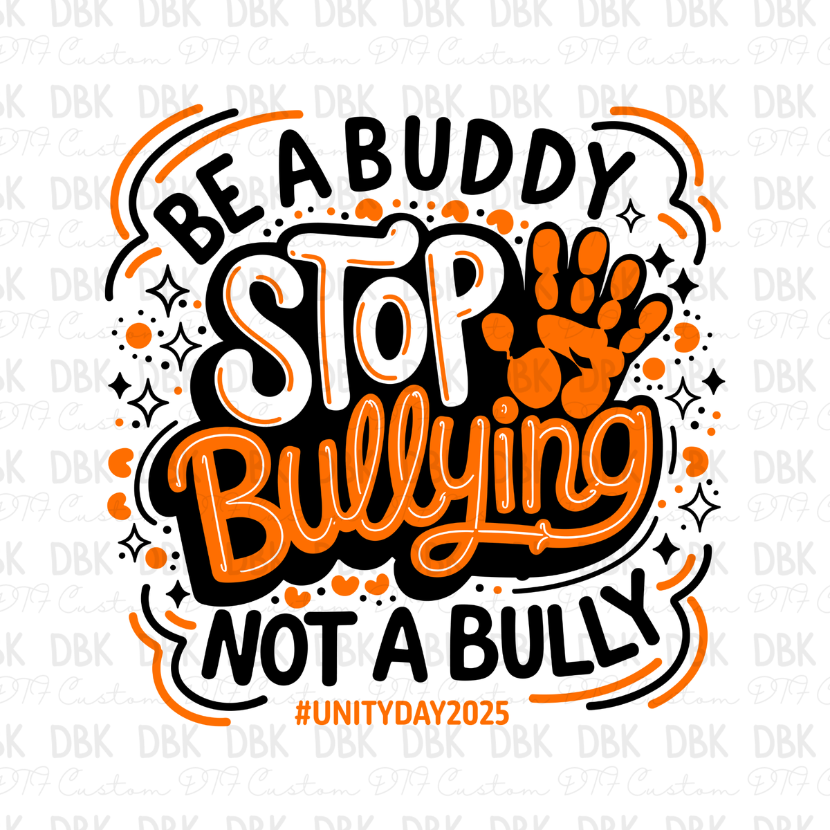 Stop Bullying DTF Transfer U3