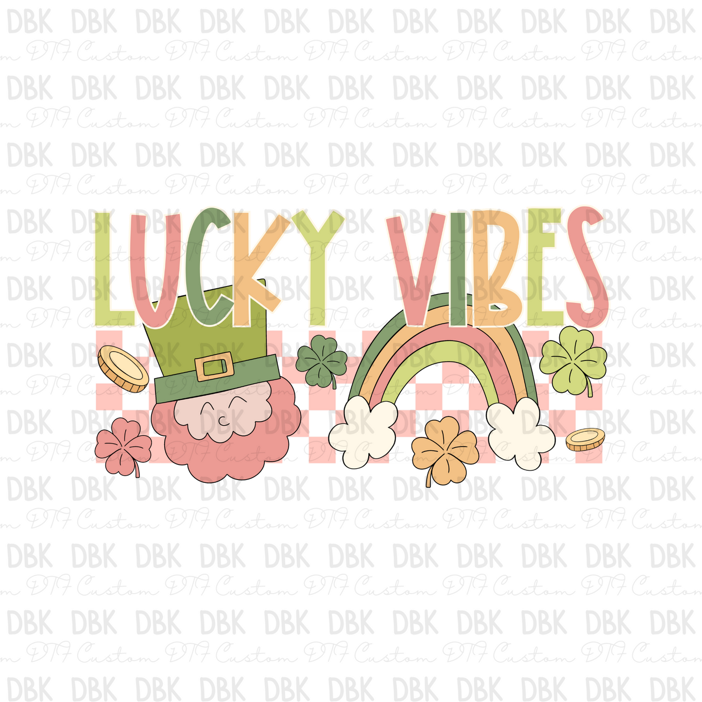 Lucky Vibes DTF transfer