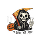 I Love my job DTF transfer H21