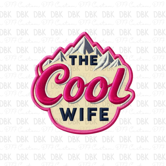 The cool wife DTF Transfer B159