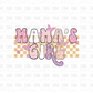 Mama's Girl DTF Transfer K111