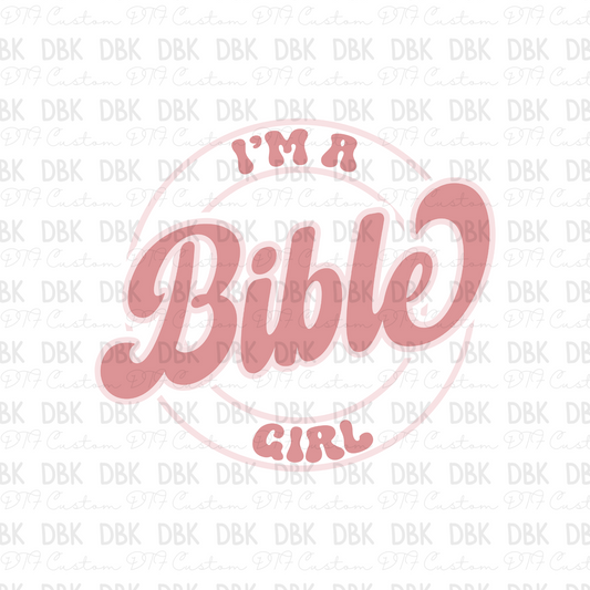 I'm a Bible Girl DTF Transfer