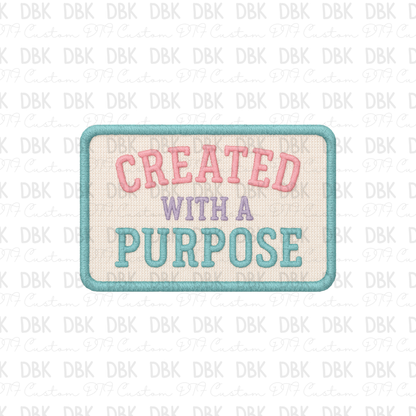 Created with a purpose DTF transfer B327