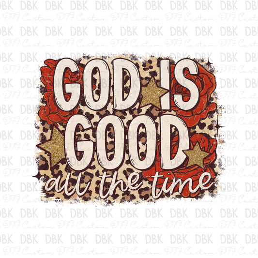 God is good all the time DTF Transfer FT151