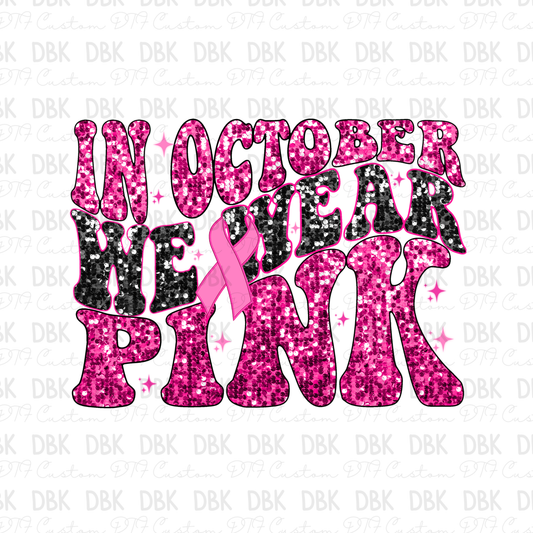 In October we wear pink DTF Transfer L16