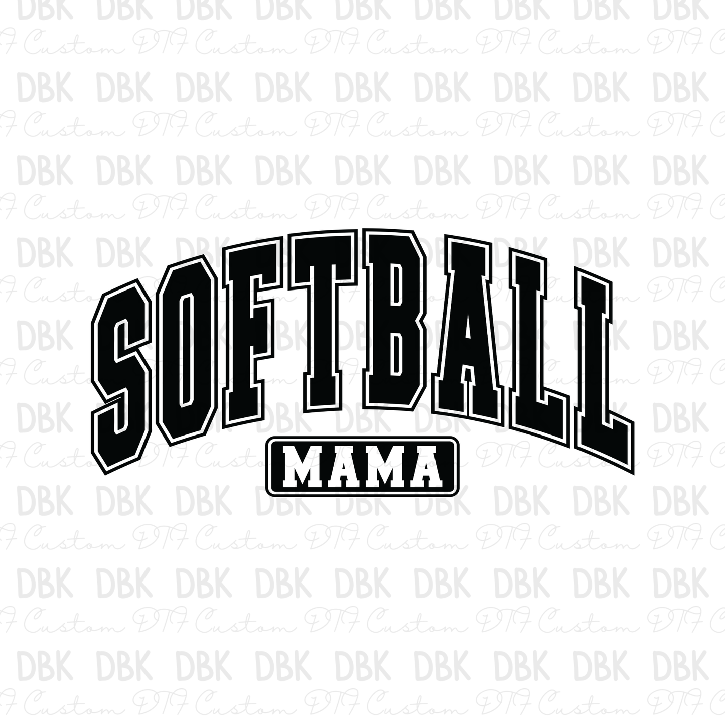 Softball mama DTF Transfer BLACK C136