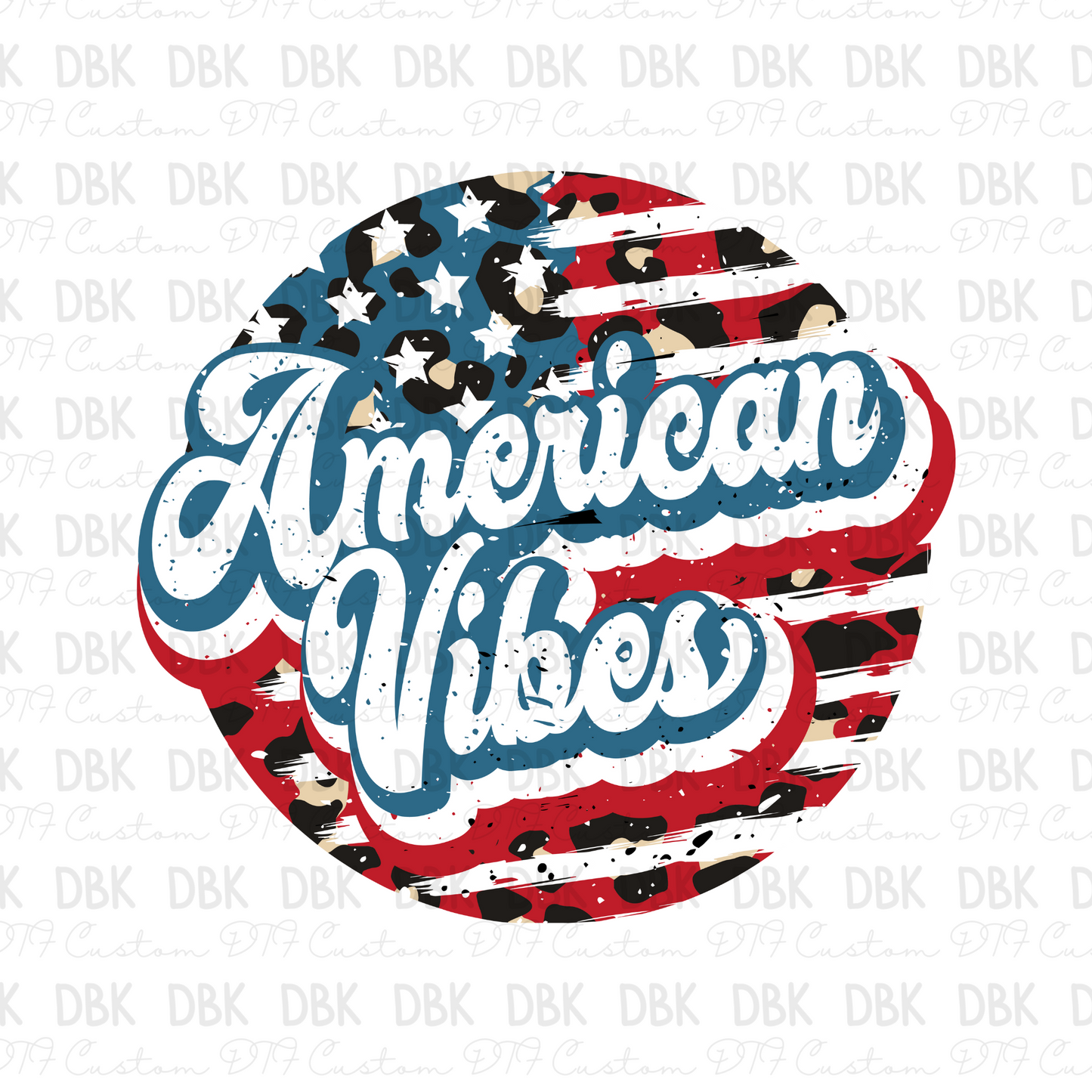 American Vibes DTF Transfer