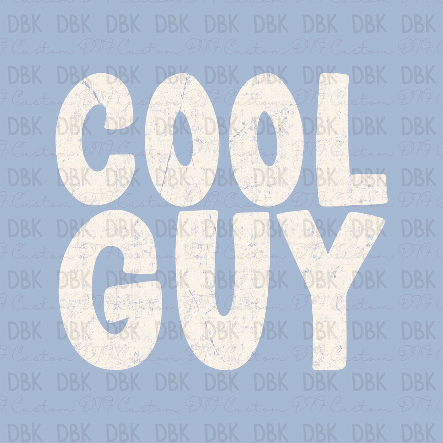 Cool Guy DTF Transfer