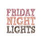 Friday Night Lights DTF transfer C31