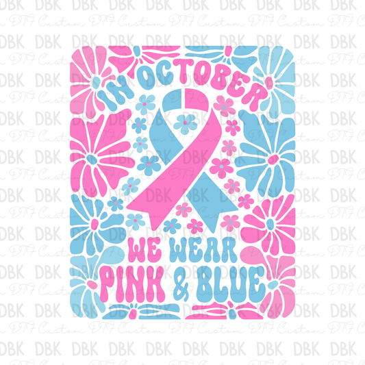 In October we wear pink & blue DTF Transfer L17