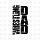 Wrestling Dad DTF Transfer C274