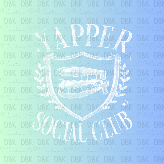 Yapper Social Club DTF Transfer WHITE