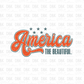 America The Beautiful DTF Transfer R85