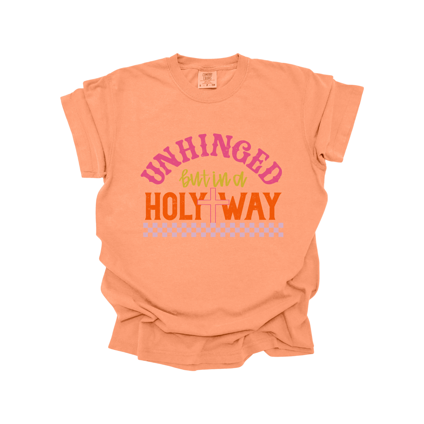 Unhinged but in a holy way DTF Transfer FT150