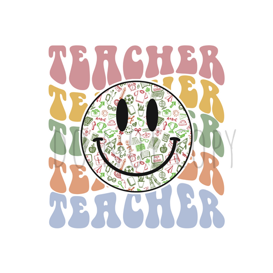 Teacher Teacher Teacher  DTF transfer A119